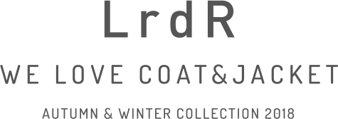LrdR WE LOVE COAT&JACKET AUTUMN & WINTER COLLECTION 2018